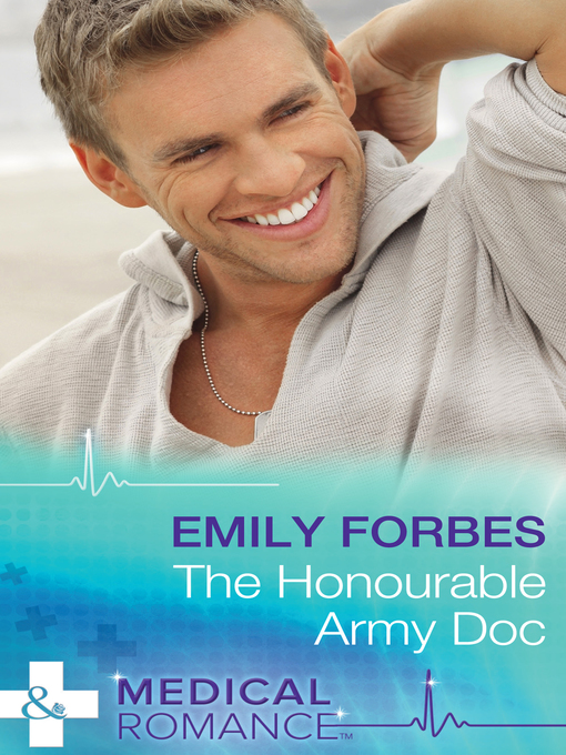 Title details for The Honourable Army Doc by Emily Forbes - Available